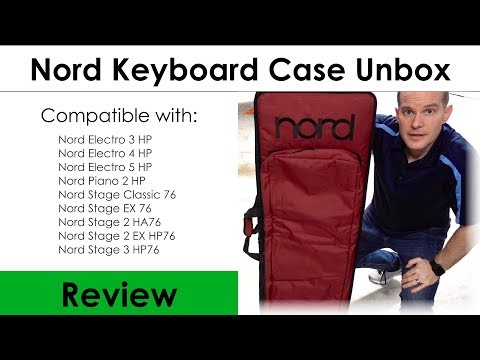 Nord Keyboard Case for Stage 3 Unboxing and Review (76/HP)