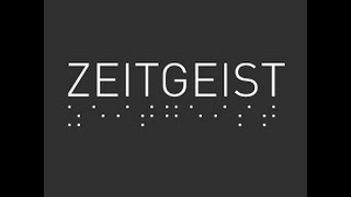 ★ Zeitgeist - La Vérité Cachée (en français)