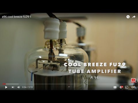 Cool breeze FU29 parallel single-ended class A tube power amplifier A300 tube power amplifier #a96