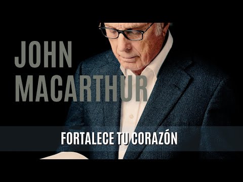 Strengthen Your Heart - John MacArthur - May 16, 1976