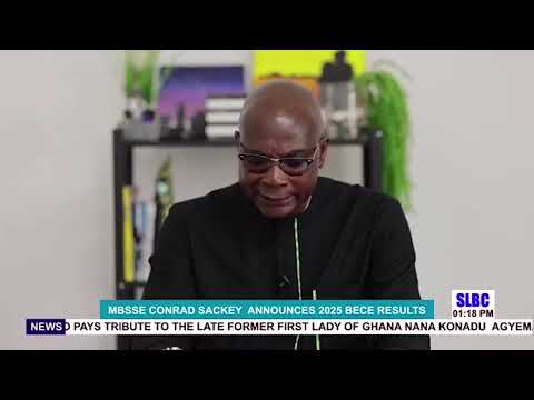 Government of Sierra Leone Announces 2025 BECE Results