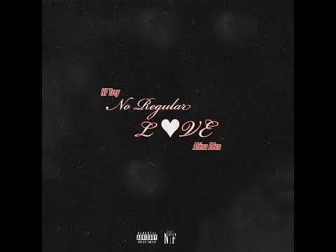 NF Trey - No Regular Love(ft. Aléna Eden)(Prod. SkeyezBeats)(Official Audio)