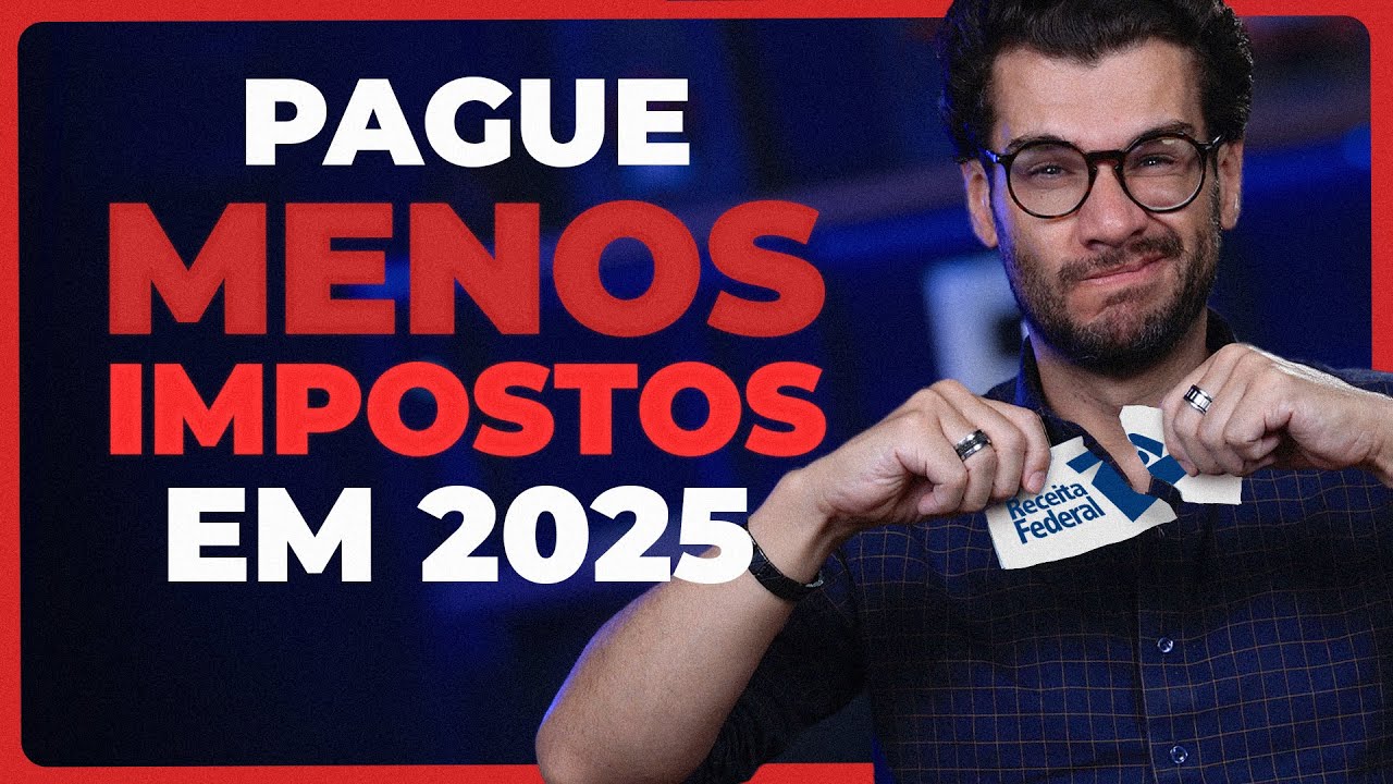 Como pagar menos IMPOSTO DE RENDA com o PGBL em 2025
