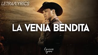 Christian Nodal - La Venia Bendita (Letra)