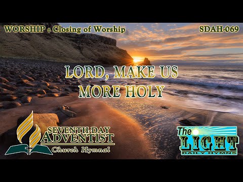 Lord, Make Us More Holy - Hymn No. 069 | SDA Hymnal | Instrumental