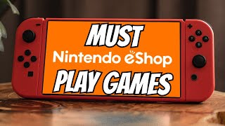 You Can't Miss Out on These eShop Games!