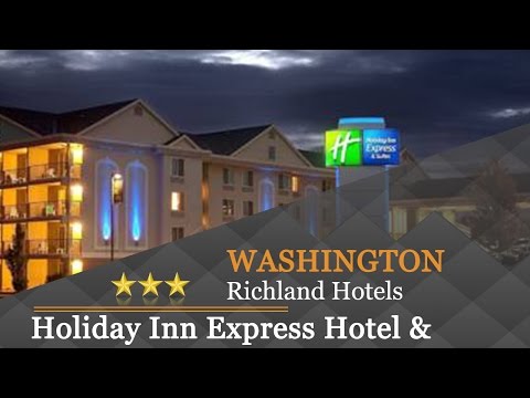 Holiday Inn Express Hotel & Suites Richland - Richland Hotels, Washington