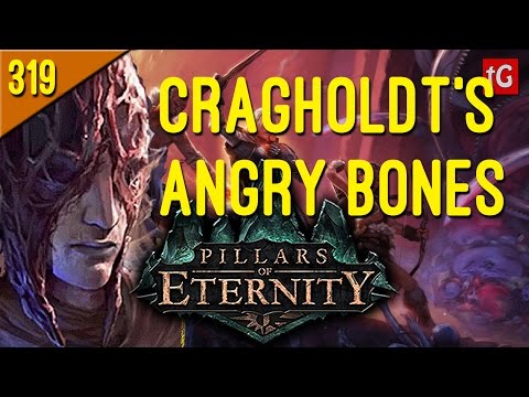 Let's Play Pillars of Eternity Path of the Damned #319 Cragholdt's Dancing Bones (Roleplay)