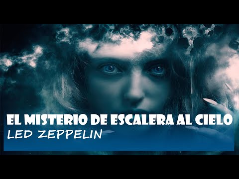 Led Zeppelin - Existe un misterio oculto en la canción escalera al cielo ?