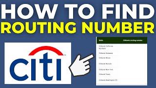 How To Find Routing Number on Citibank App (2024)