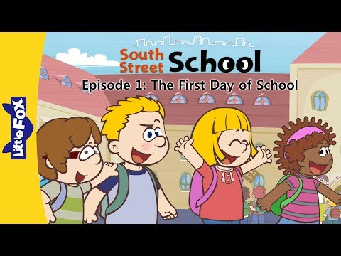 South Street School 1 | The First Day of School | School | Little Fox | Bedtime Stories