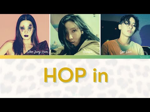 Uhm Jung Hwa -  Hop in (Feat. HwaSa, DPR LIVE) Lyrics [HAN / ROM / ENG]