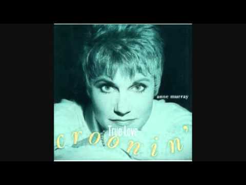 True Love - Anne Murray