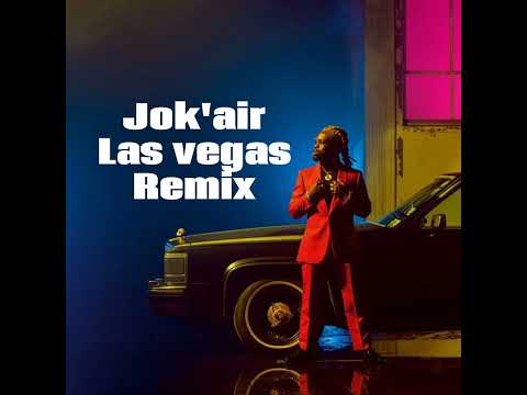 Jok'air- Las vegas (Remix & Bass)