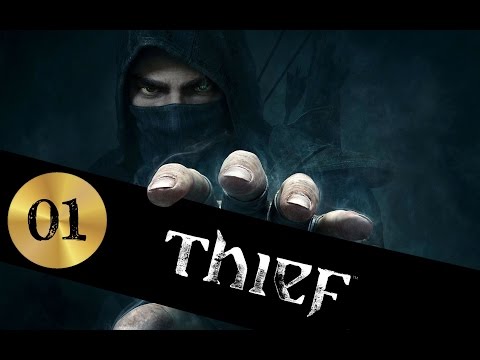 Thief (Neustart) 💎 #01: Prolog + Kapitel 1: Die Abriegelung 💎 Gameplay deutsch [@ 1080p 60FPS]