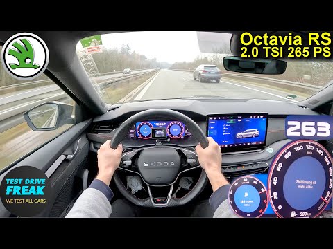 2025 Škoda Octavia RS Combi 265 PS 🚀 Autobahn TOPSPEED POV | Sport Wagon Top Speed Run No Limit