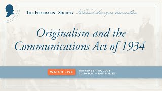 Click to play: Originalism and the Communications Act of 1934