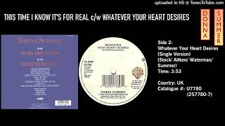Donna Summer -  Whatever Your Heart Desires (Alternative Mix)