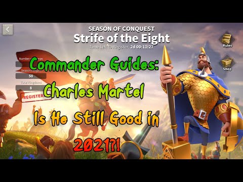 Commander Guides: Charles Martel -- Rise of Kingdoms