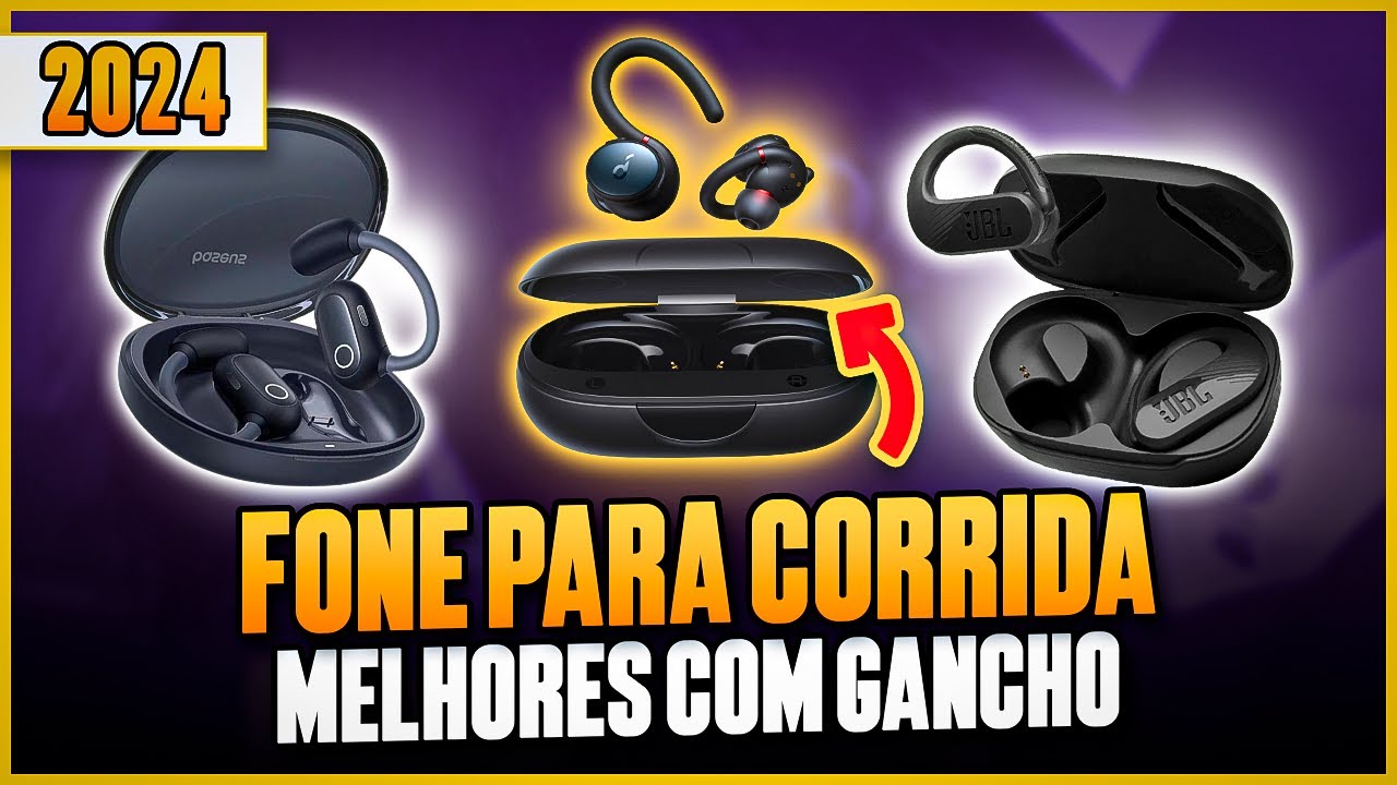 Qual o MELHOR FONE para CORRIDA para Comprar em 2024? 3 Modelos com Gancho! Fone para Correr