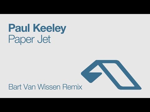 Paul Keeley - Paper Jet (Bart Van Wissen Remix) [2008]