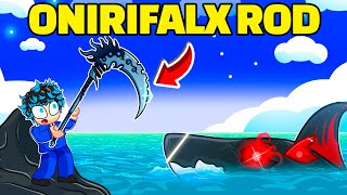 The NEW ONIRIFALX ROD Is INSANE on Fisch!