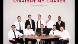 Straight No Chaser: Christmas Time is Here