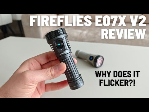 Fireflies E07X v2 Review | Improved Design, Magnet & High-CRI FFL351A LEDs (5,000 lm | 320m throw)