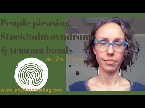 People pleasing, Stockholm Syndrome and trauma bonds