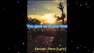 Europe - Hero [Lyric] 2004