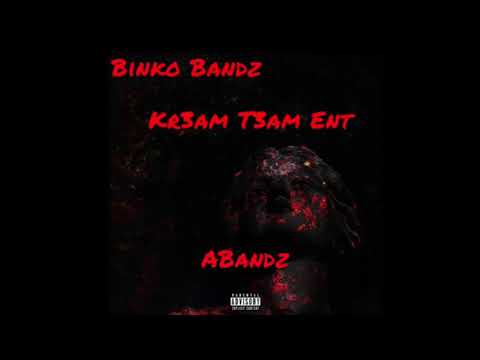 ABandz & Binko Bandz | 2k22 (FireMan)