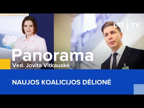 Naujos koalicijos dėlionė | Panorama | 2025-08-07