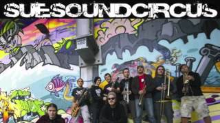 Sue Sound Circus - Humble