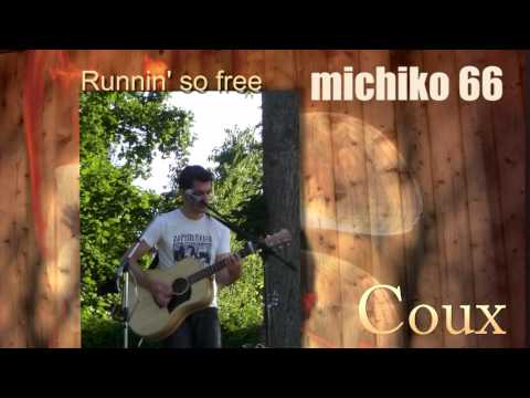 Runnin' so free  - Concert Michiko 66 - Saint Benin d'Azy - 25/07/2012