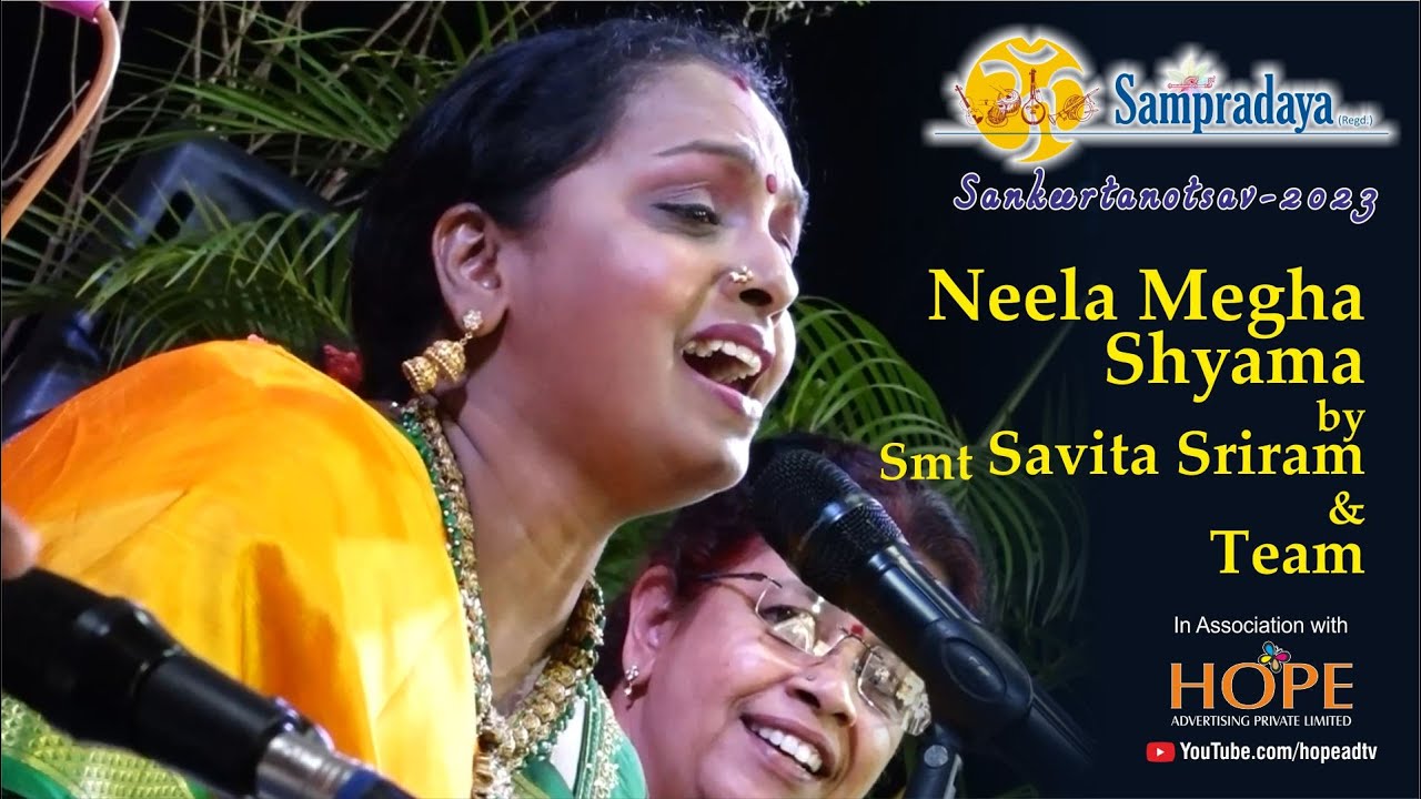 neela megha shyama by Smt Savita Sriram and team