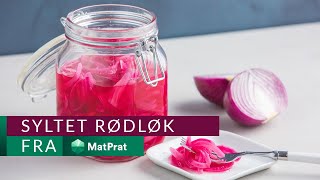 Syltet rødløk - kjapt og greit!