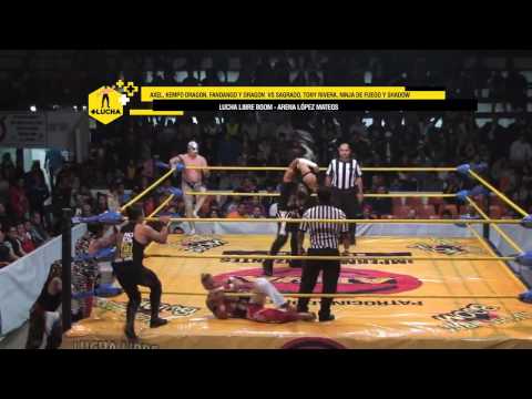 Axel, Kempo Dragon, Fandango y Dragón vs Sagrado, Tony Rivera, Ninja de Fuego y Shadow, Lucha Boom