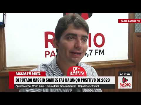 DEPUTADO CÁSSIO SOARES FAZ BALANÇO POSITIVO DE 2023