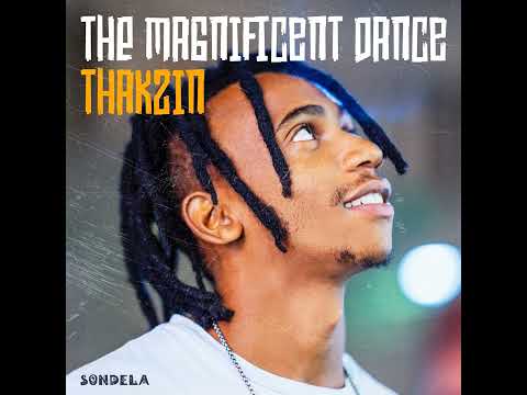 Thakzin - The Magnificent Dance | Afro House Source | #afrohouse #afrodeep #afrotech #afrohouse2023