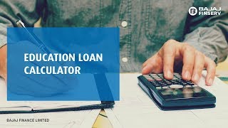 Education Loan Calculator by Bajaj Finserv