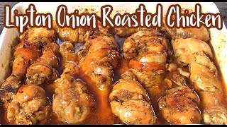 Lipton Onion Soup Baked Chicken | BAKED CHICKEN RECIPE
