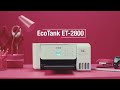 Meet the Epson EcoTank ET-2800