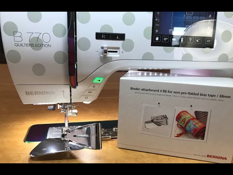 Getting Started with your BERNINA Binder Attachment #88