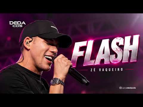 FLASH - Zé Vaqueiro 2026 (Repertório Novo)