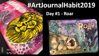 Art Joy Of Sharing - #ArtJournalHabit2019 ROAR + Pick A Stick November