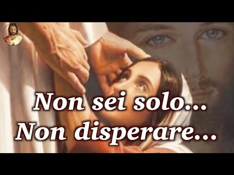 Non sei solo....Non disperare…
