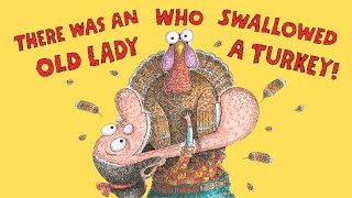 THERE WAS AN OLD LADY WHO SWALLOWED A TURKEY! A Thanksgiving Kids Read Aloud gameplay video by ellenvseward, 4:13 duration