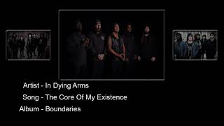 [Audio] In Dying Arms - The Core Of My Existence