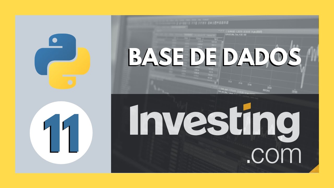 ACESSANDO DADOS DO INVESTING.COM COM PYTHON | Fundos de Investimento | Python para Investimentos #11