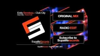 Eddy Beneteau - Club City (Radio mix)